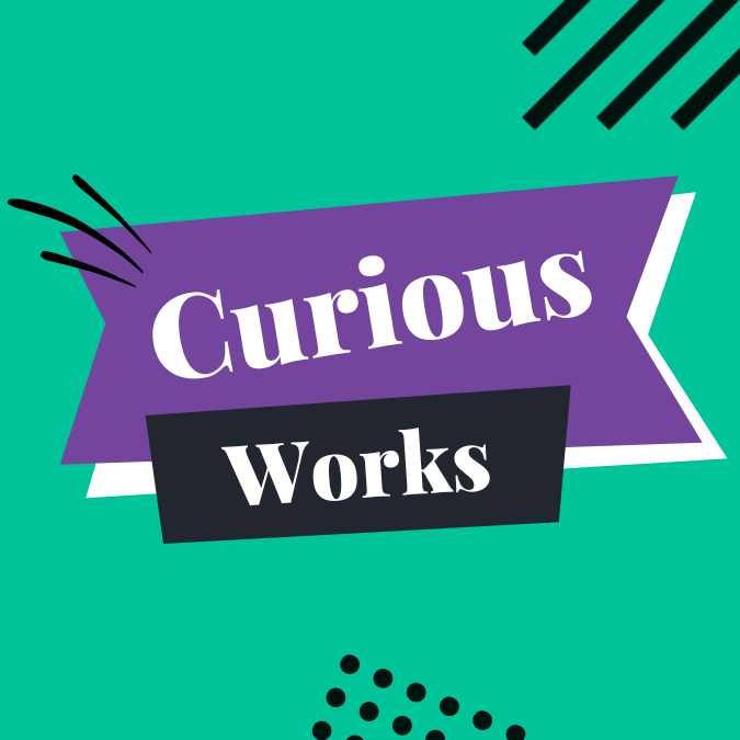 Curious Works